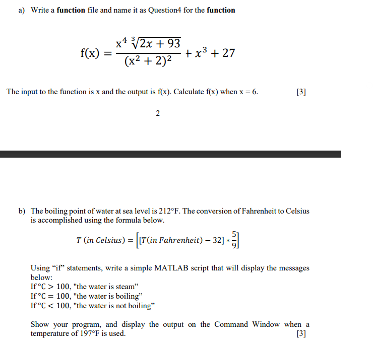 Solved a) Write a function file and name it as Question4 for | Chegg.com