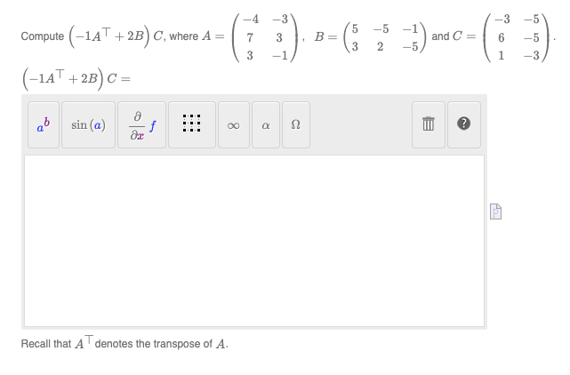 Solved Compute (−1A⊤+2B)C, where | Chegg.com