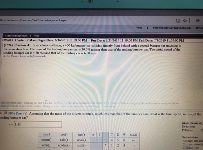 Solved In an elastic collision, a 400kg bumper car collides