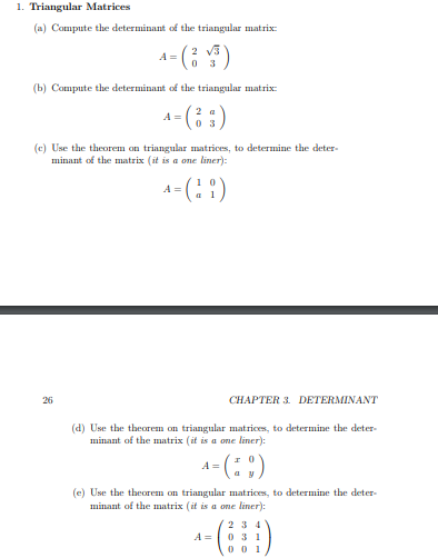 Solved 1. Triangular Matrices (a) Compute the determinant of | Chegg.com