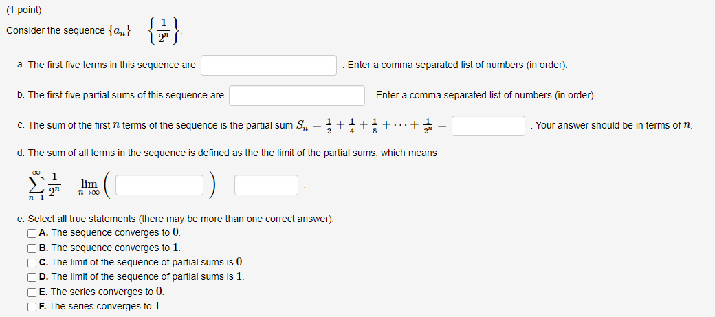 Solved (1 point) Consider the sequence {an} = {F} a. The | Chegg.com