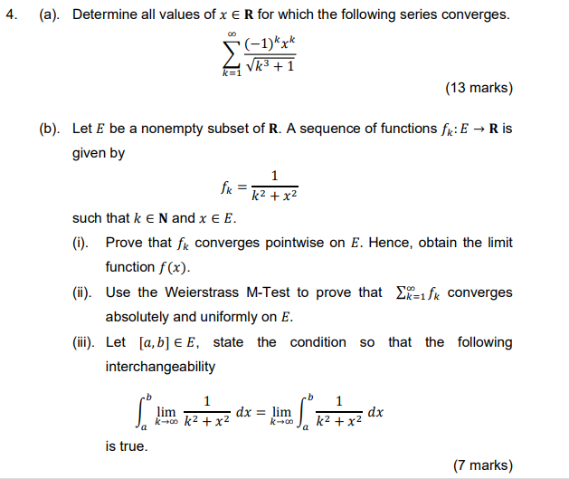 Solved 4. 00 (a). Determine all values of x E R for which | Chegg.com