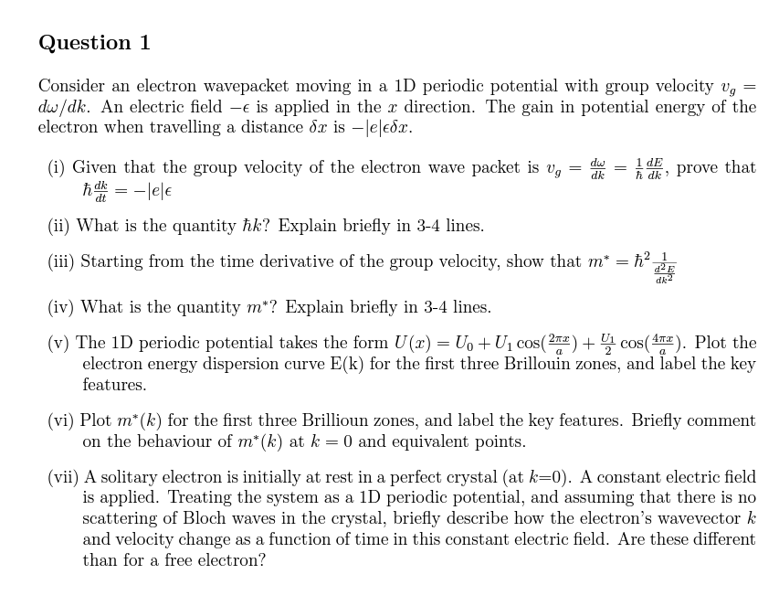 Solved Consider An Electron Wavepacket Moving In A 1