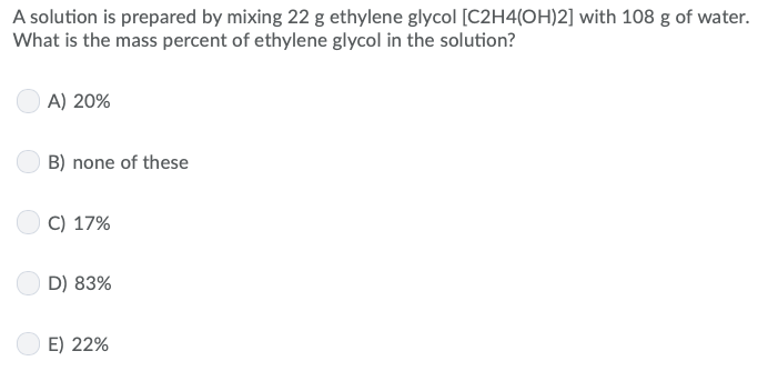 Solved A solution is prepared by mixing 22 g ethylene glycol