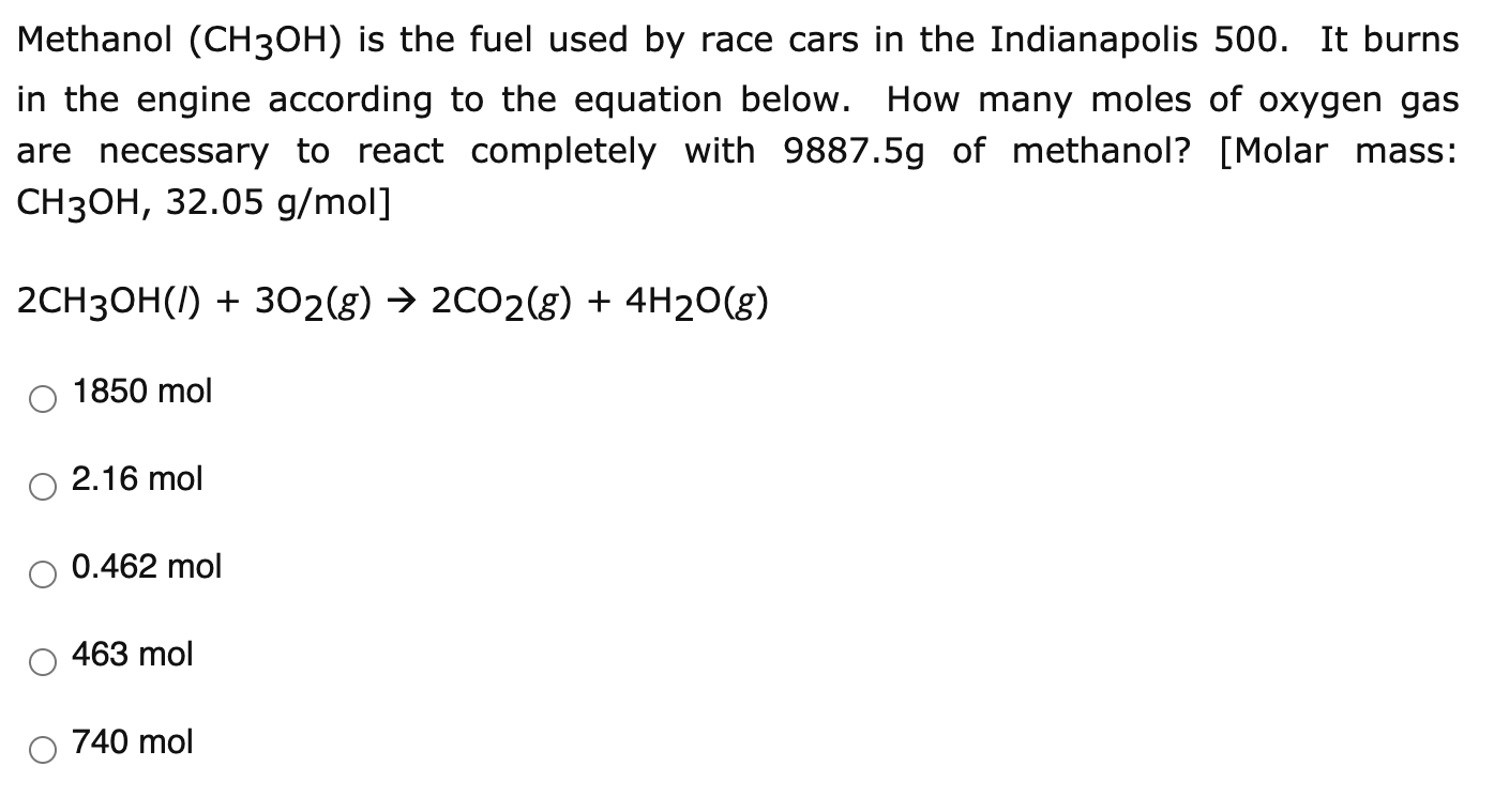 Solved Methanol (CH3OH) is the fuel used by race cars in the | Chegg.com