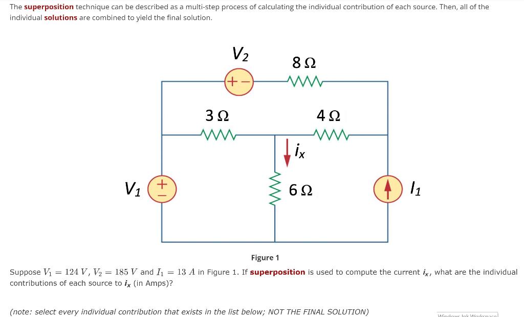 Solved The superposition technique can be described as a | Chegg.com