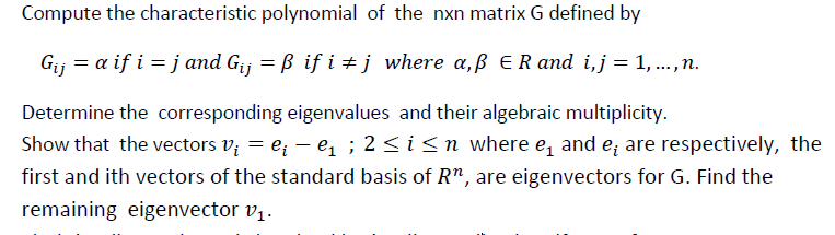 Solved Compute The Characteristic Polynomial Of The Nxn M Chegg Com