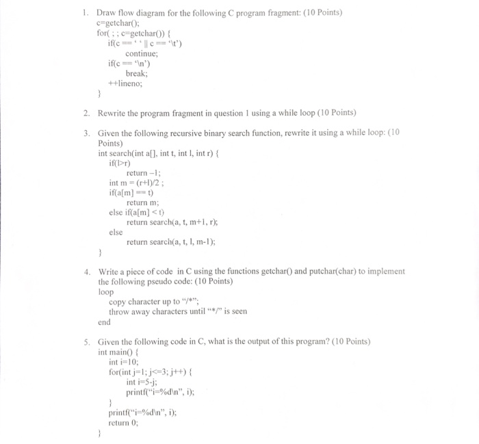 Solved 1. Draw flow diagram for the following C program | Chegg.com