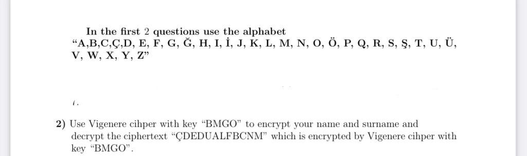 In The First 2 Questions Use The Alphabet A B C C D Chegg Com