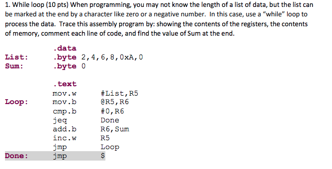 Solved 1. While loop (10 pts) When programming, you may not | Chegg.com