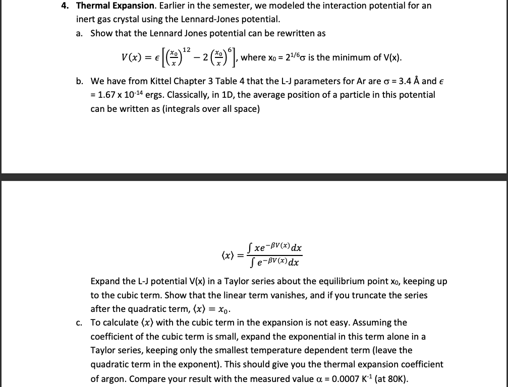 Solved 4 Thermal Expansion Earlier In The Semester We Chegg Com