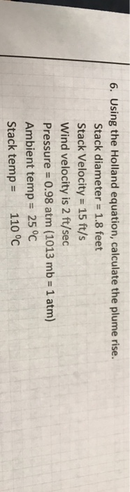 Solved 6. Using the Holland equation, calculate the plume | Chegg.com