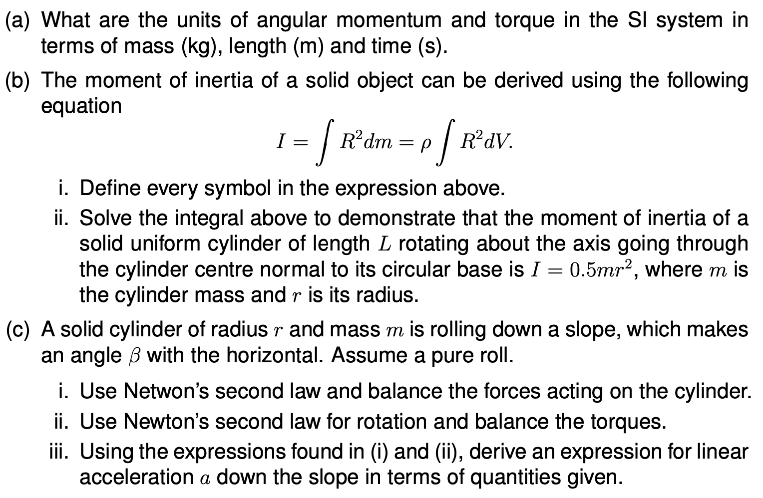 Angular Inertia Unit Solved (a) What are the units of angular momentum and torque | Chegg.com