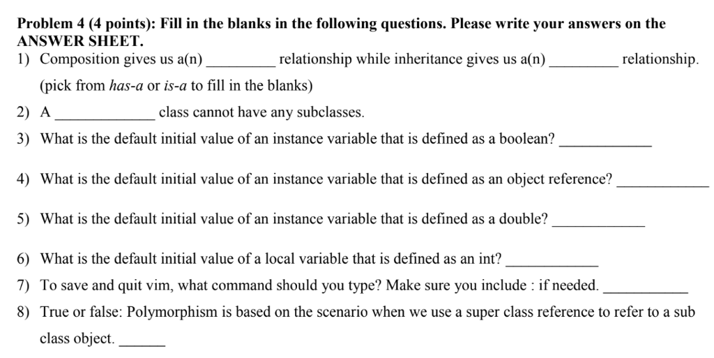 Solved Problem 4 (4 points): Fill in the blanks in the | Chegg.com