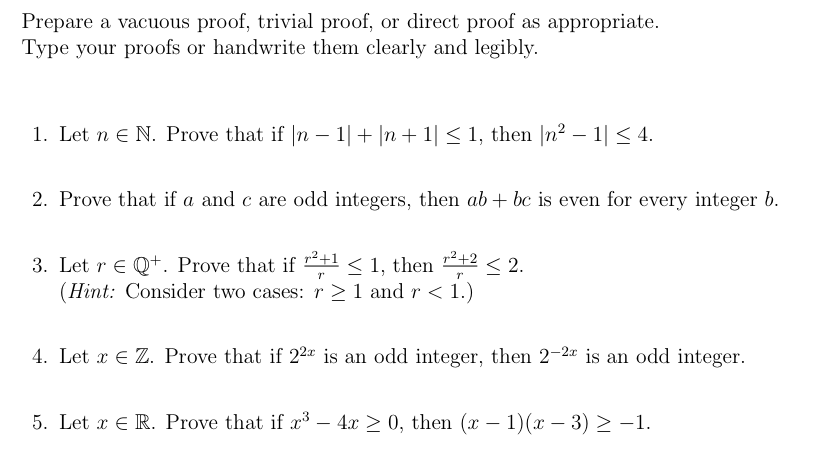 Solved Prepare a vacuous proof, trivial proof, or direct | Chegg.com