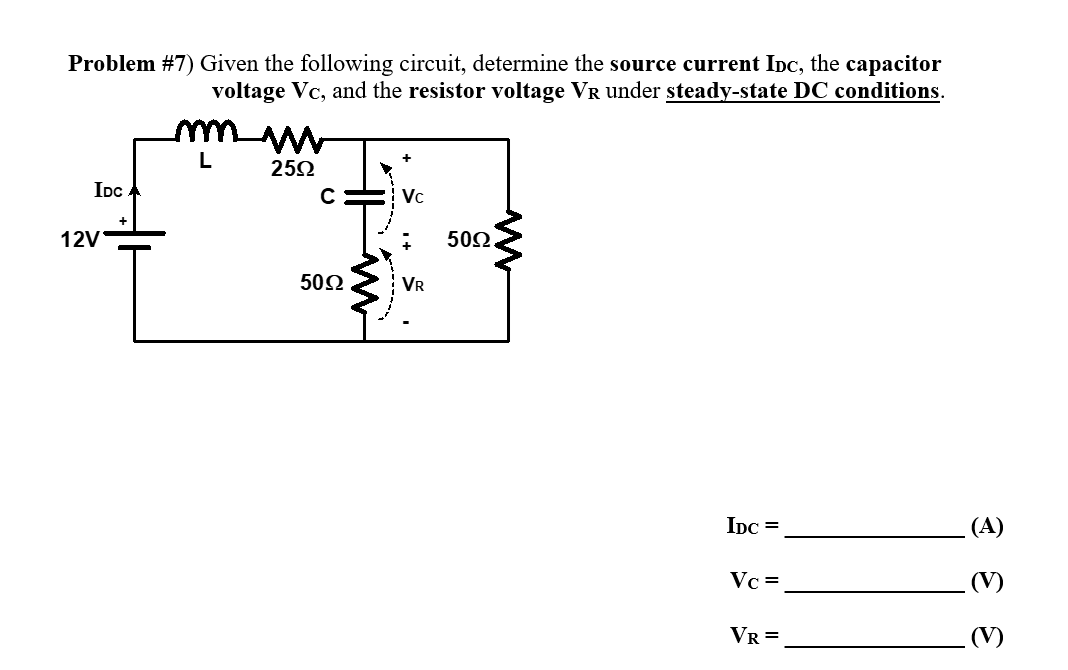 Solved Problem \#7) Given the following circuit, determine | Chegg.com