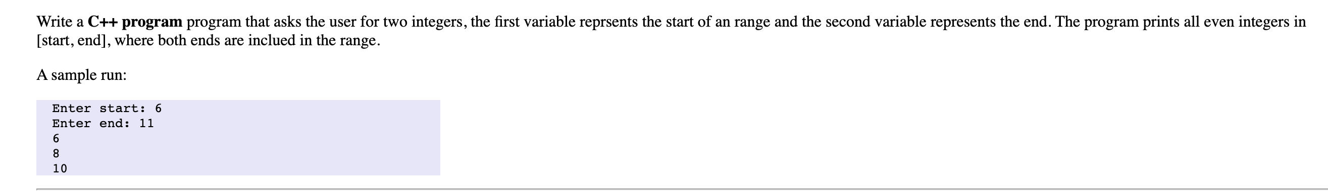 Solved Write a C++ program program that asks the user for | Chegg.com