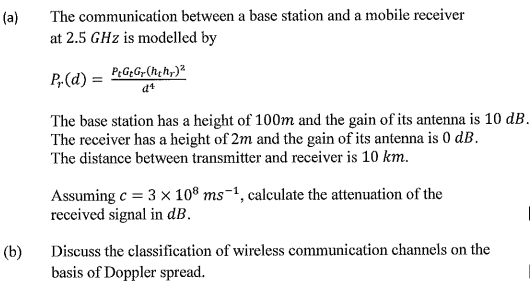 Solved The communication between a base station and a mobile | Chegg.com