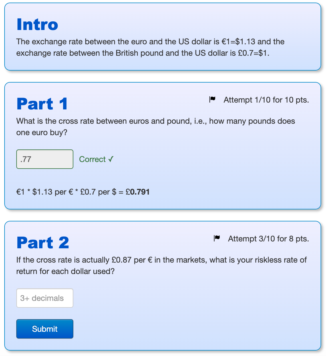 Solved 2. The exchange rate between the Euro and the US