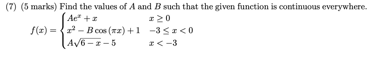 Solved Find the values of A and B such that the given | Chegg.com