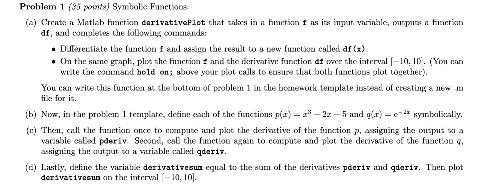 Solved Problem 1 (35 points) Symbolic Functions: (a) Create | Chegg.com