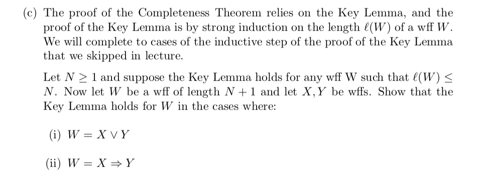 Solved C The Proof Of The Completeness Theorem Relies O Chegg Com