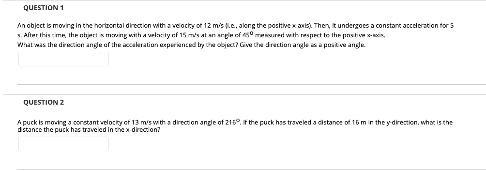 Solved QUESTION 1 An object is moving in the horizontal | Chegg.com