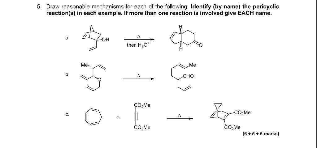 Solved Draw reasonable mechanisms for each of the following. | Chegg.com