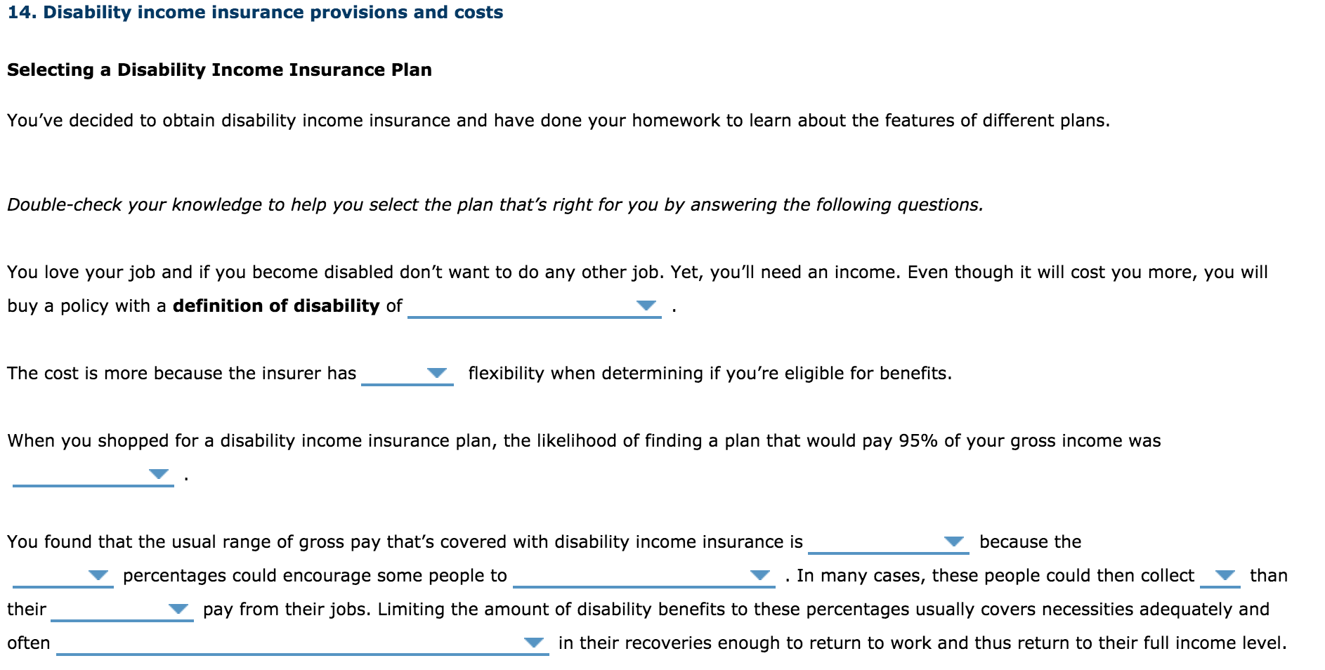 14. Disability income insurance provisions and costs | Chegg.com