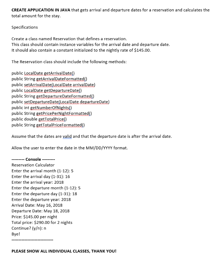 Solved CREATE APPLICATION IN JAVA that gets arrival and | Chegg.com