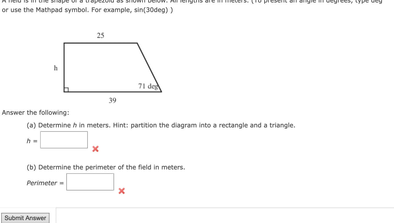 Solved or use the Mathpad symbol. For example, sin(30deg)) | Chegg.com