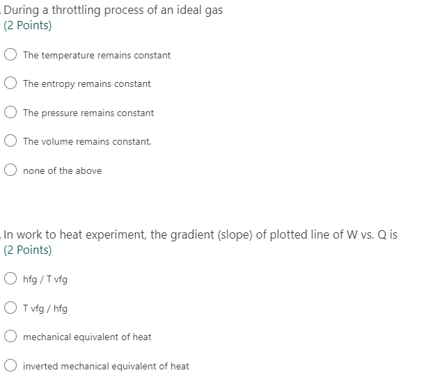 Solved During a throttling process of an ideal gas (2