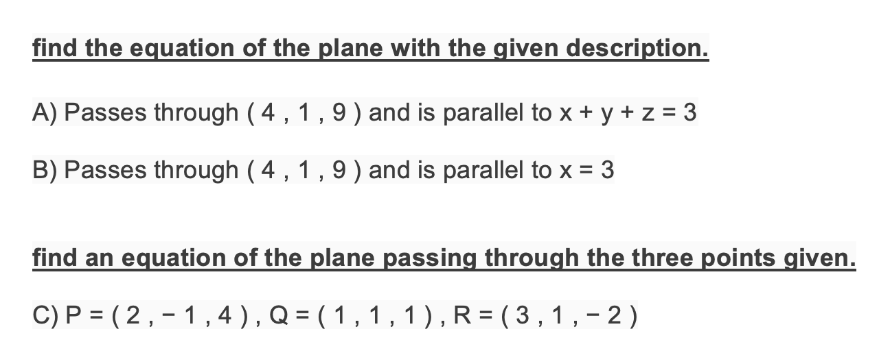 Solved Find The Equation Of The Plane With The Given 