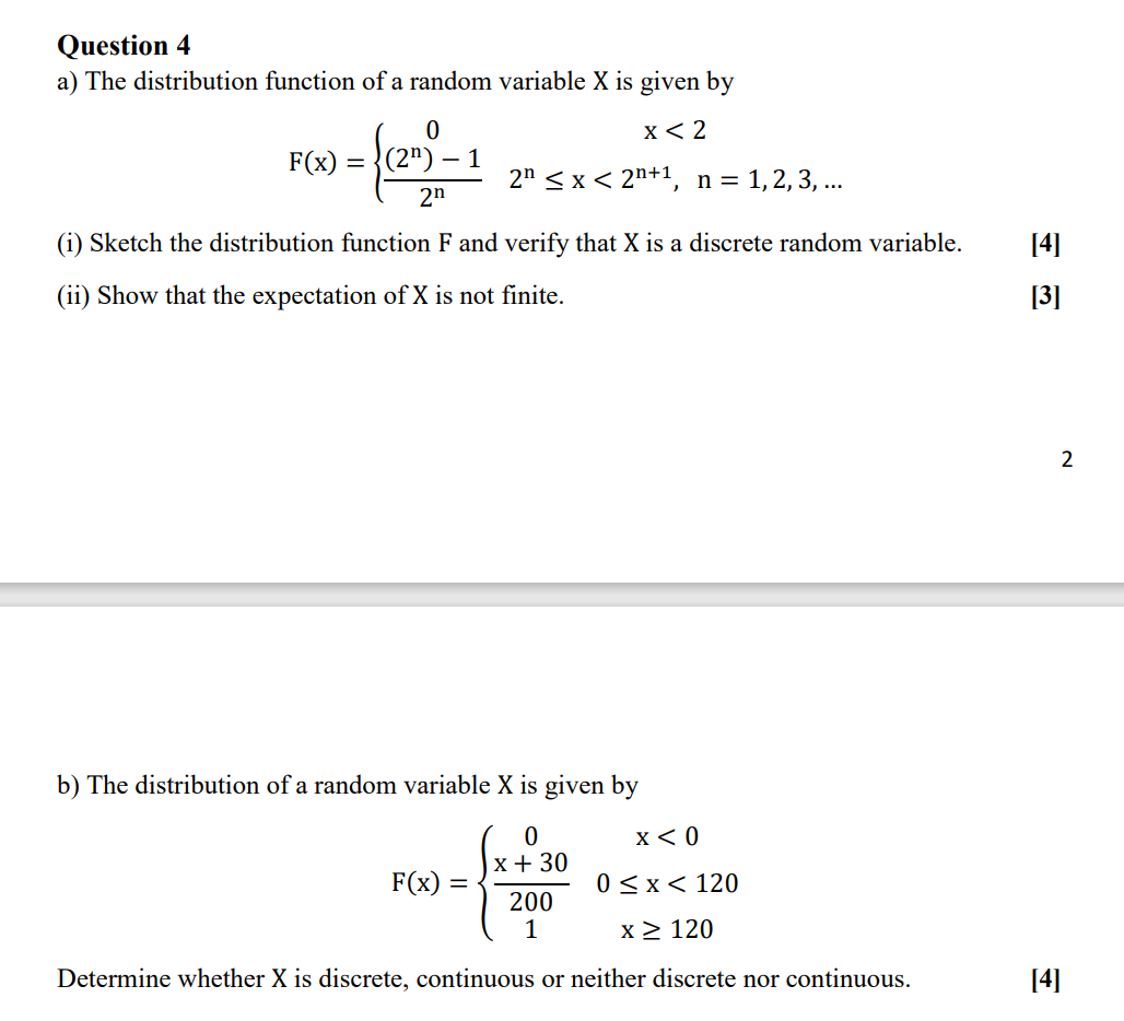 Solved Question 4 a) The distribution function of a random | Chegg.com