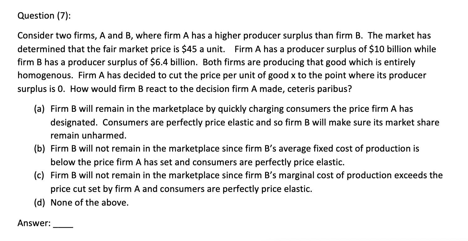 Solved Question (7): Consider Two Firms, A And B, Where Firm | Chegg.com