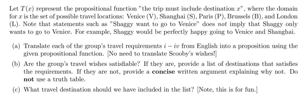 Let T x Represent The Propositional Function the Chegg