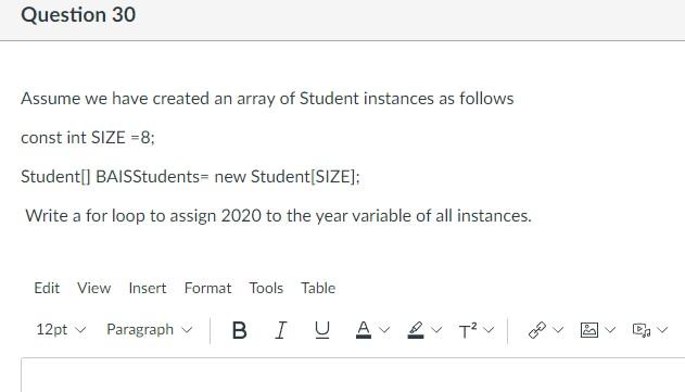 Solved Question 30 Assume we have created an array of | Chegg.com
