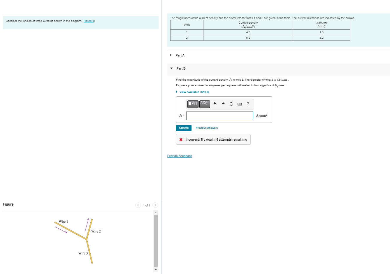 Solved Consider the juncion of three wires as shown in the | Chegg.com