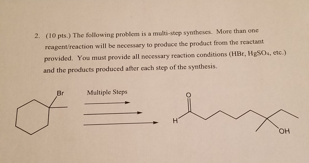 Solved 2. (10 pts.) The following problem is a multi-step | Chegg.com