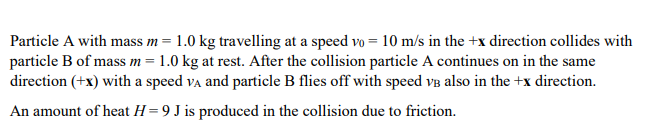 Solved (A) Is this a perfectly elastic collision, a | Chegg.com
