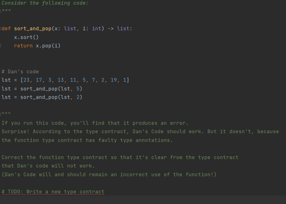Solved Consider the following code: """ def sort_and_pop(x: | Chegg.com