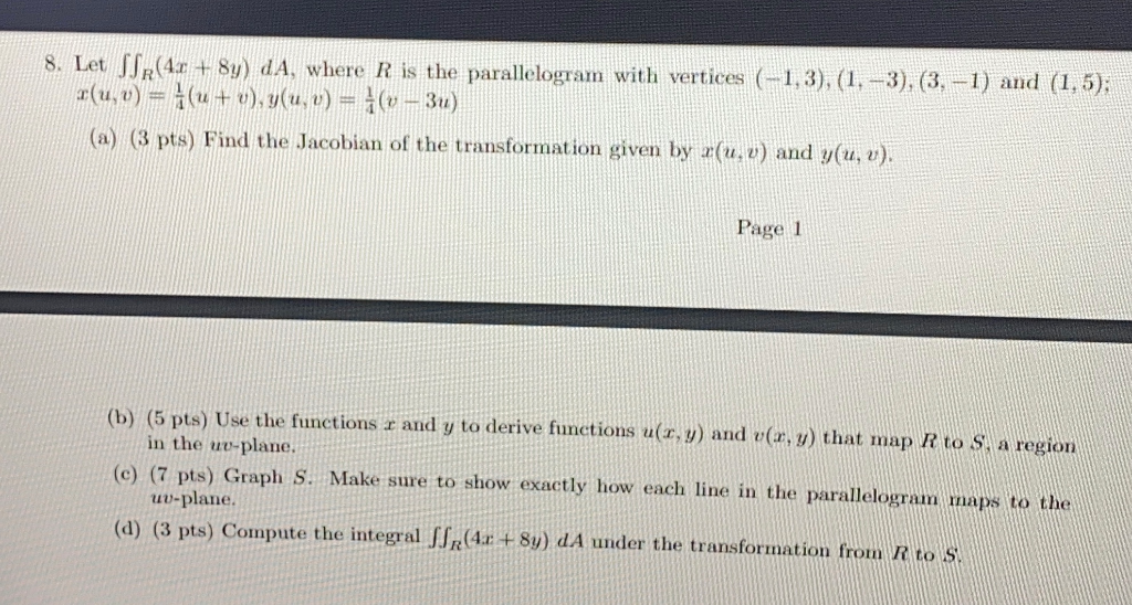 Solved 8. Let SSR(4.1 + 8y) DA, Where R Is The Parallelogram | Chegg.com