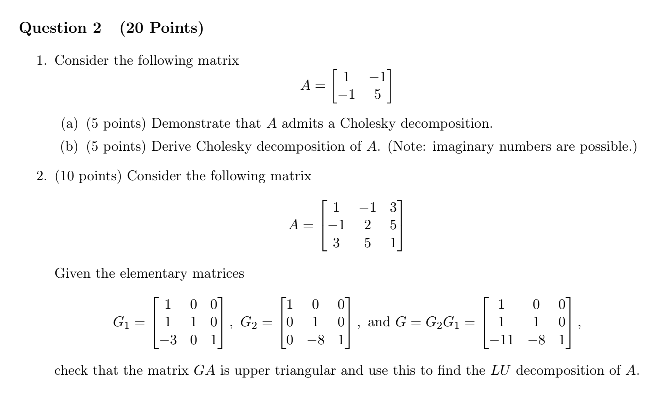 Solved Question 2 (20 Points) 1. Consider the following | Chegg.com