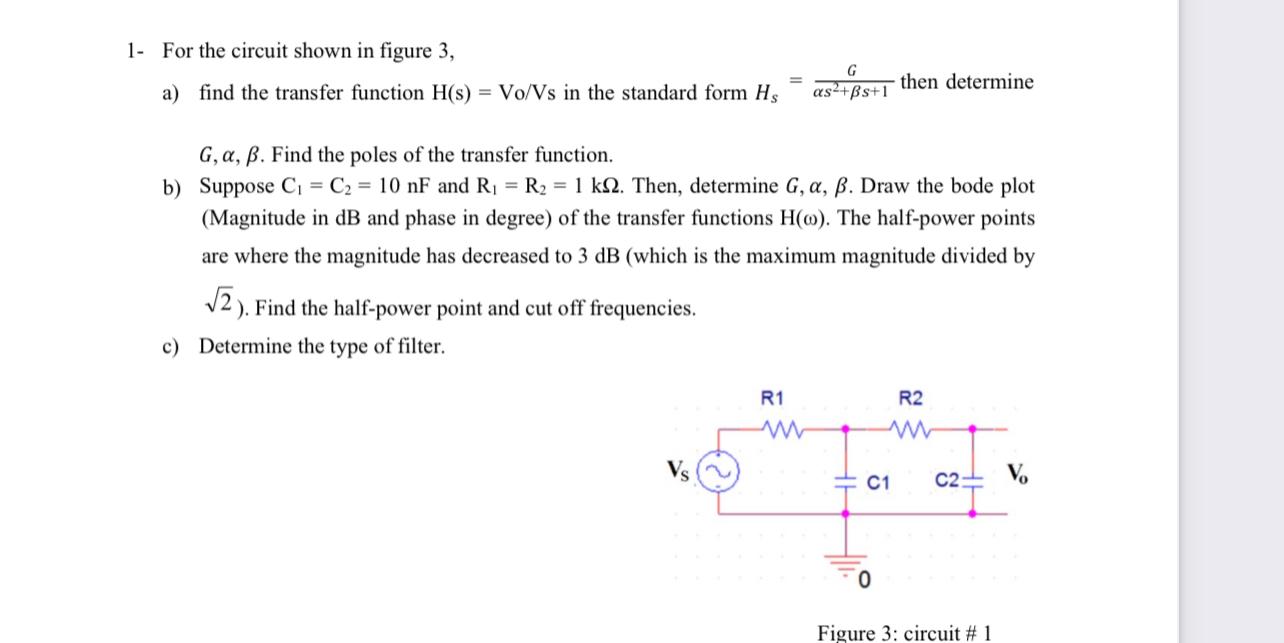 Solved For the circuit shown in figure 3, Spring 2023 𝐺 | Chegg.com