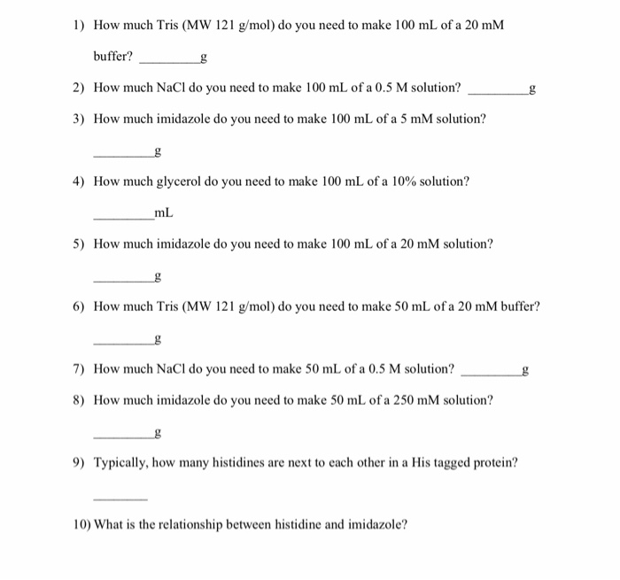 Solved 1) How much Tris (MW 121 g/mol) do you need to make | Chegg.com