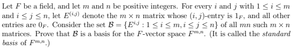Solved Let F be a field, and let m and n be positive | Chegg.com