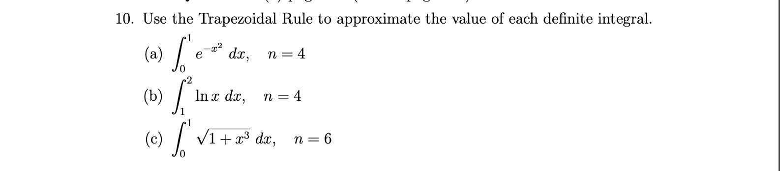 Solved 10. Use The Trapezoidal Rule To Approximate The Value | Chegg.com