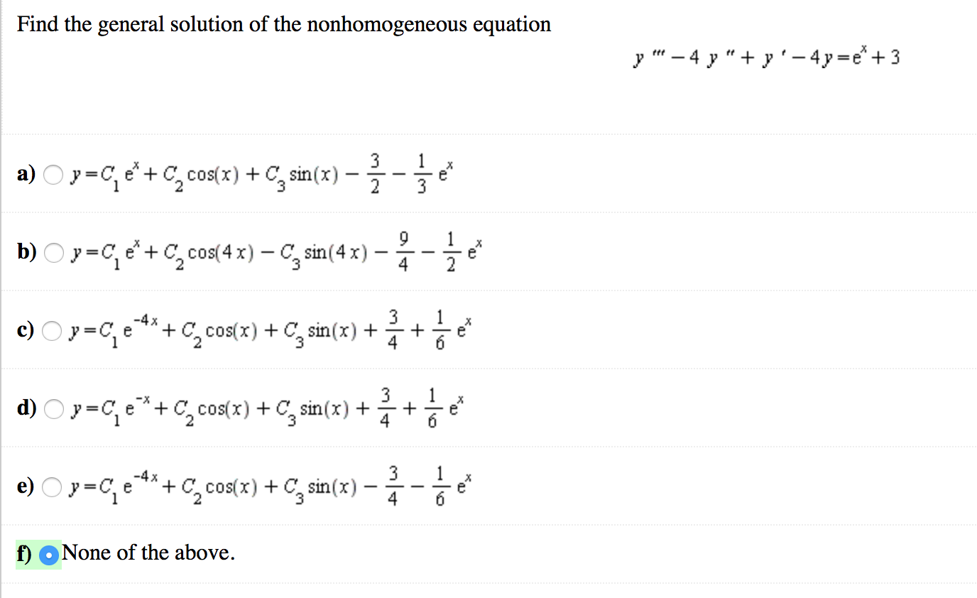 Solved Find The General Solution Of The Nonhomogeneous 