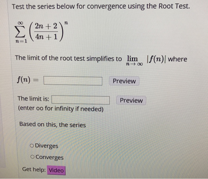 Solved Test the series below for convergence using the Root | Chegg.com
