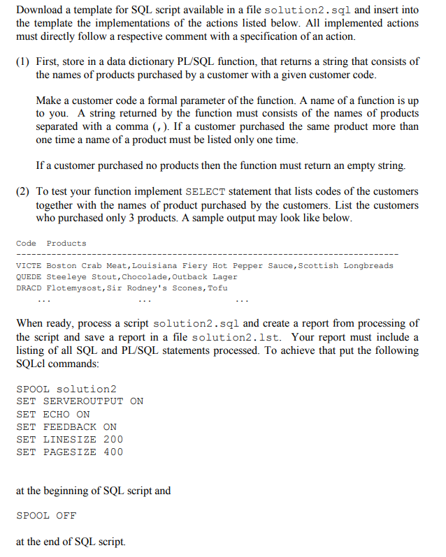 Solved Download a template for SQL script available in a | Chegg.com